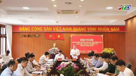 Đoàn kiểm tra số 1923 của Bộ Chính trị làm việc với Ban Thường vụ Tỉnh uỷ Đắk Nông